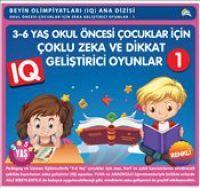 Vorderes Coverbild 3-6 Yas Okul Öncesi Cocuklar Icin Coklu Zeka ve Dikkat Gelistirici Oyunlar 1