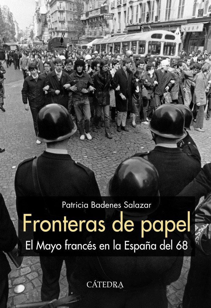 Vorderes Coverbild Fronteras de papel : el Mayo francés en la España del 68