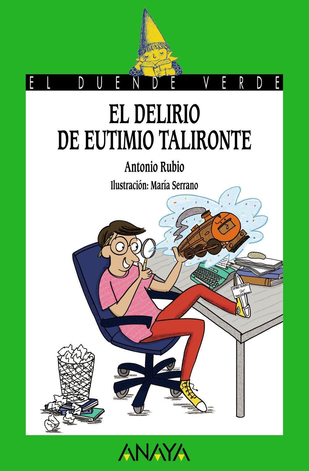 Vorderes Coverbild El delirio de Eutimio Talironte