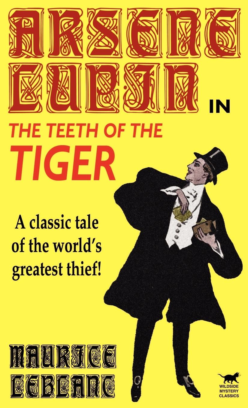 Vorderes Coverbild Arsene Lupin in The Teeth of the Tiger