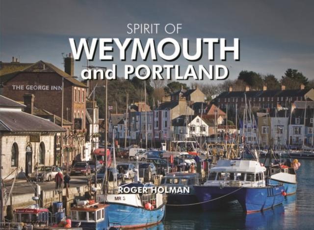 Vorderes Coverbild Spirit of Weymouth and Portland
