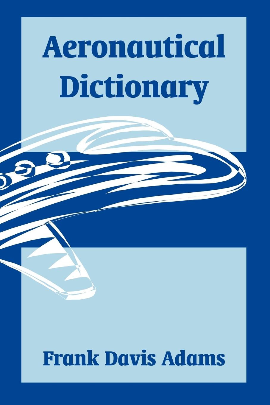 Vorderes Coverbild Aeronautical Dictionary