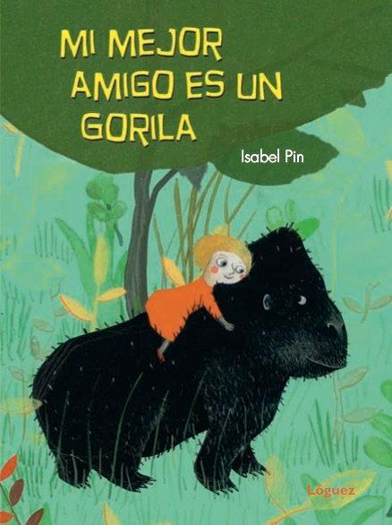 Vorderes Coverbild Mi Mejor Amigo Es Un Gorila