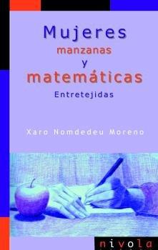 Vorderes Coverbild Mujeres, manzanas y matemáticas : entretejidas