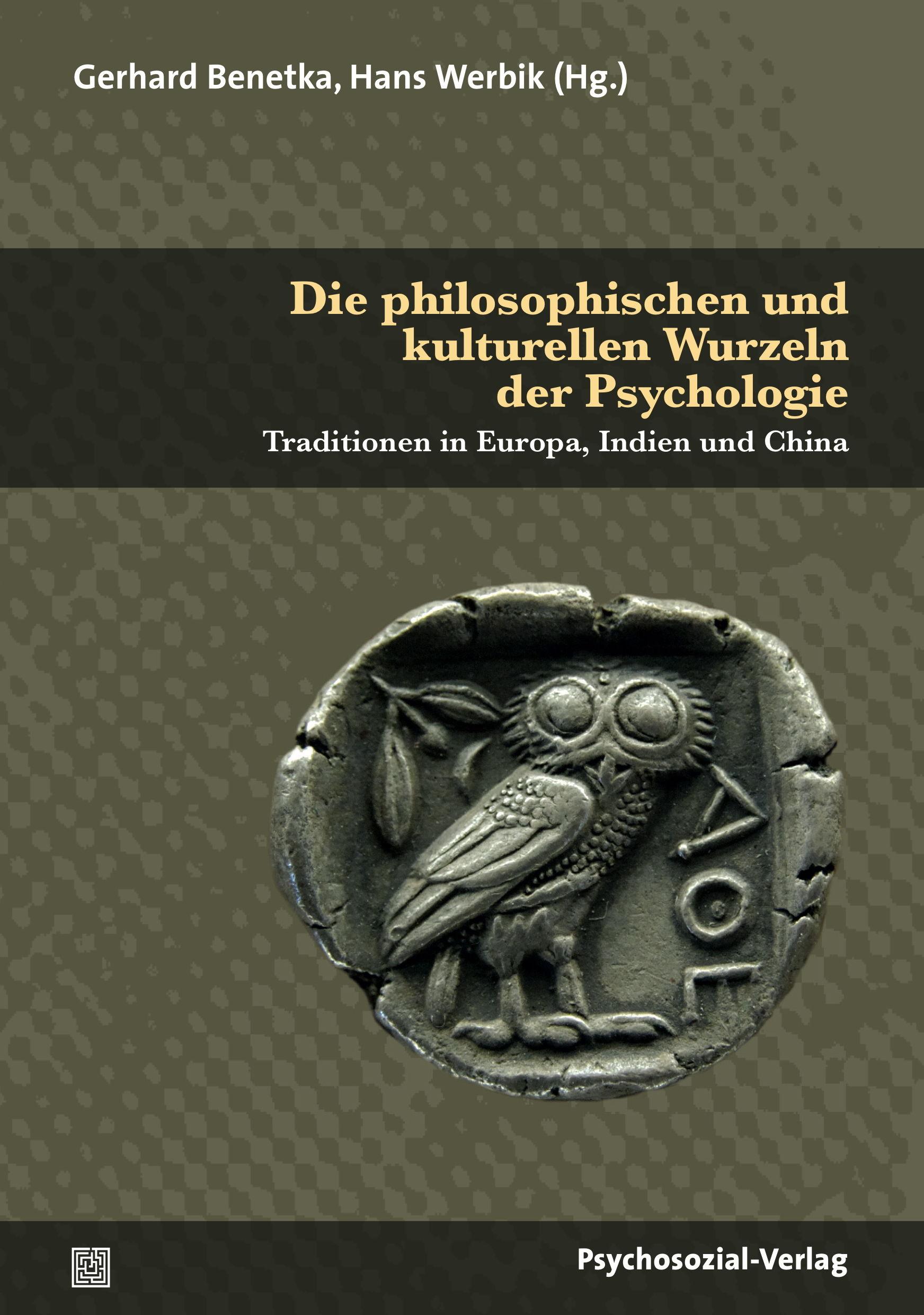 Vorderes Coverbild Die philosophischen und kulturellen Wurzeln der Psychologie