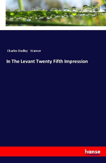 Vorderes Coverbild In The Levant Twenty Fifth Impression