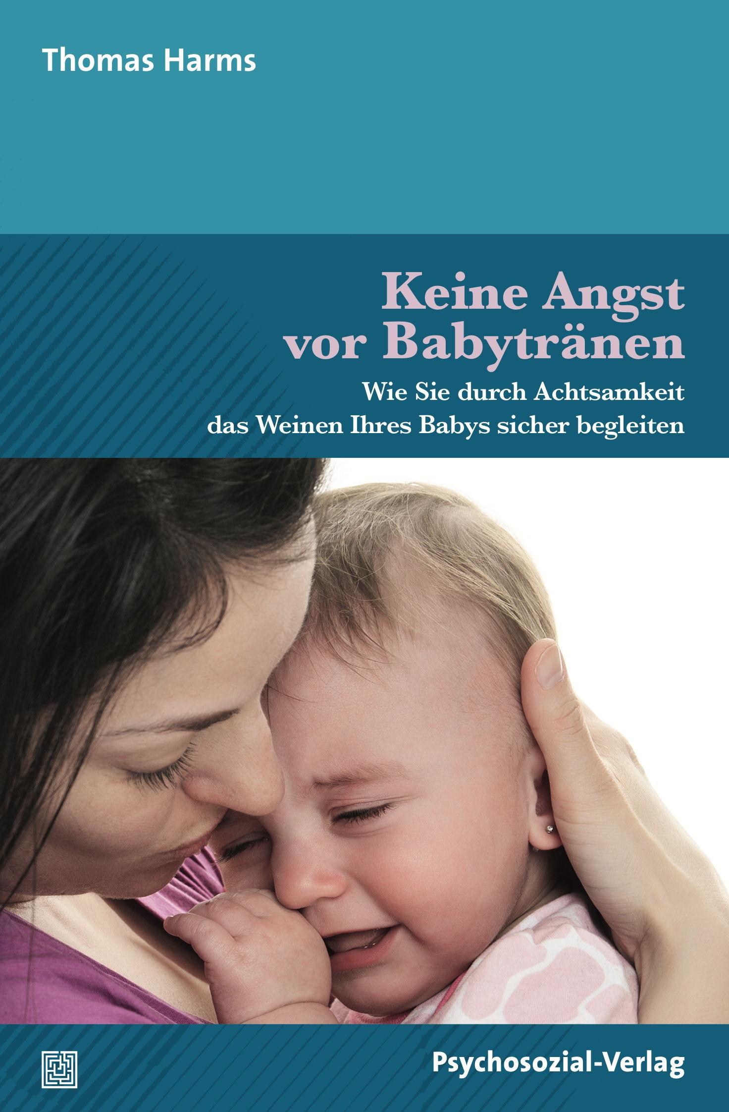 Vorderes Coverbild Keine Angst vor Babytränen