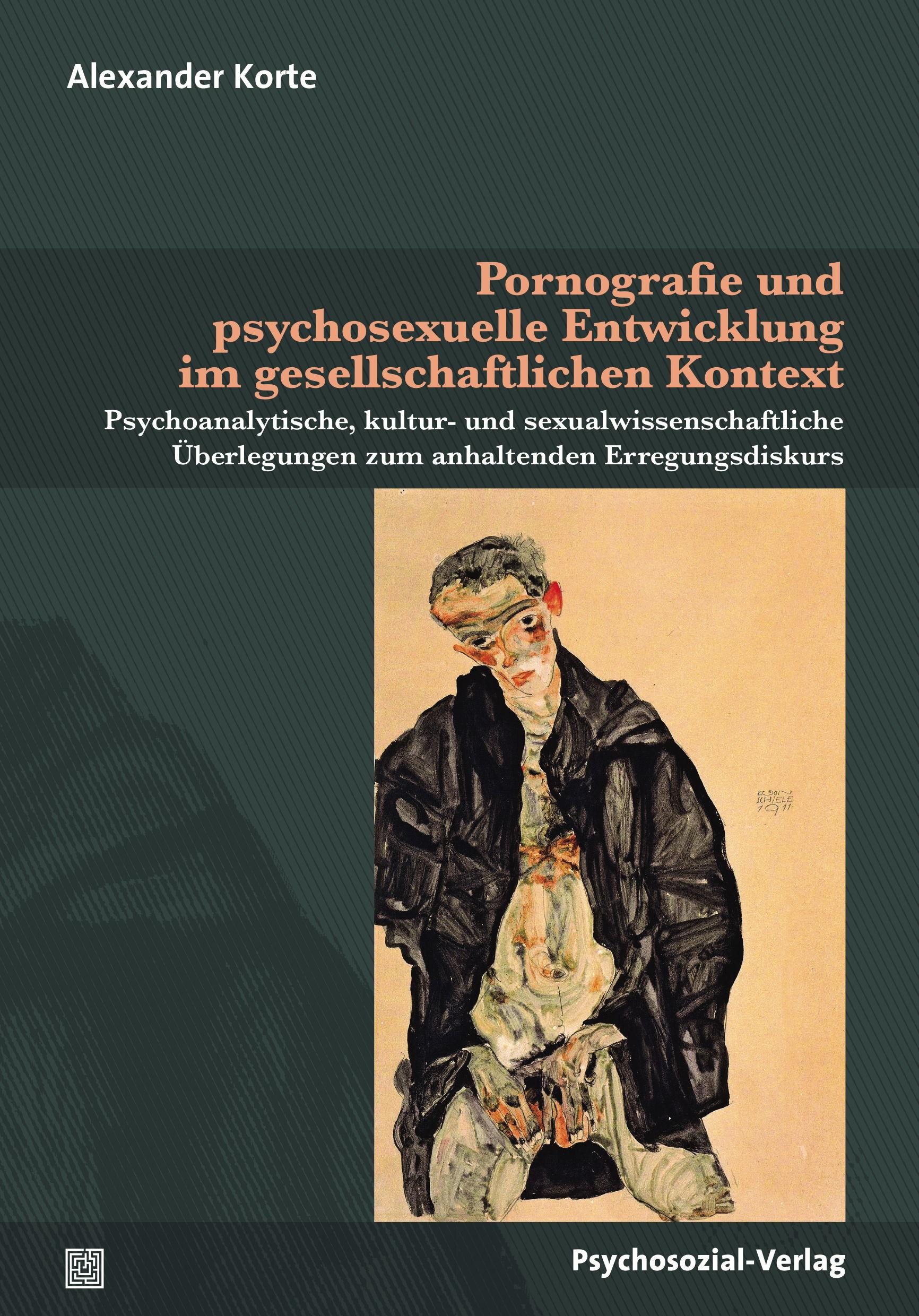 Vorderes Coverbild Pornografie und psychosexuelle Entwicklung im gesellschaftlichen Kontext