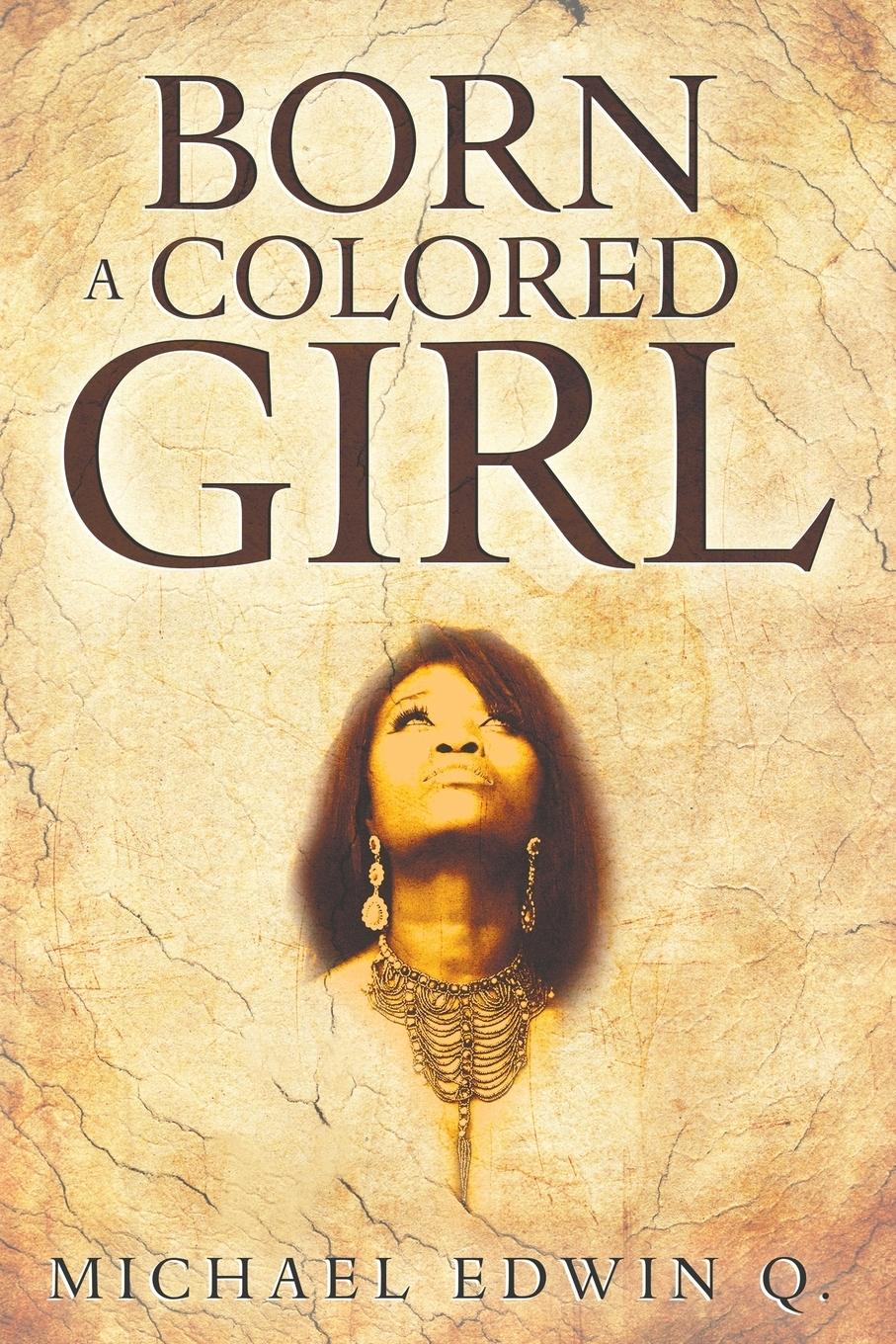 Vorderes Coverbild Born A Colored Girl