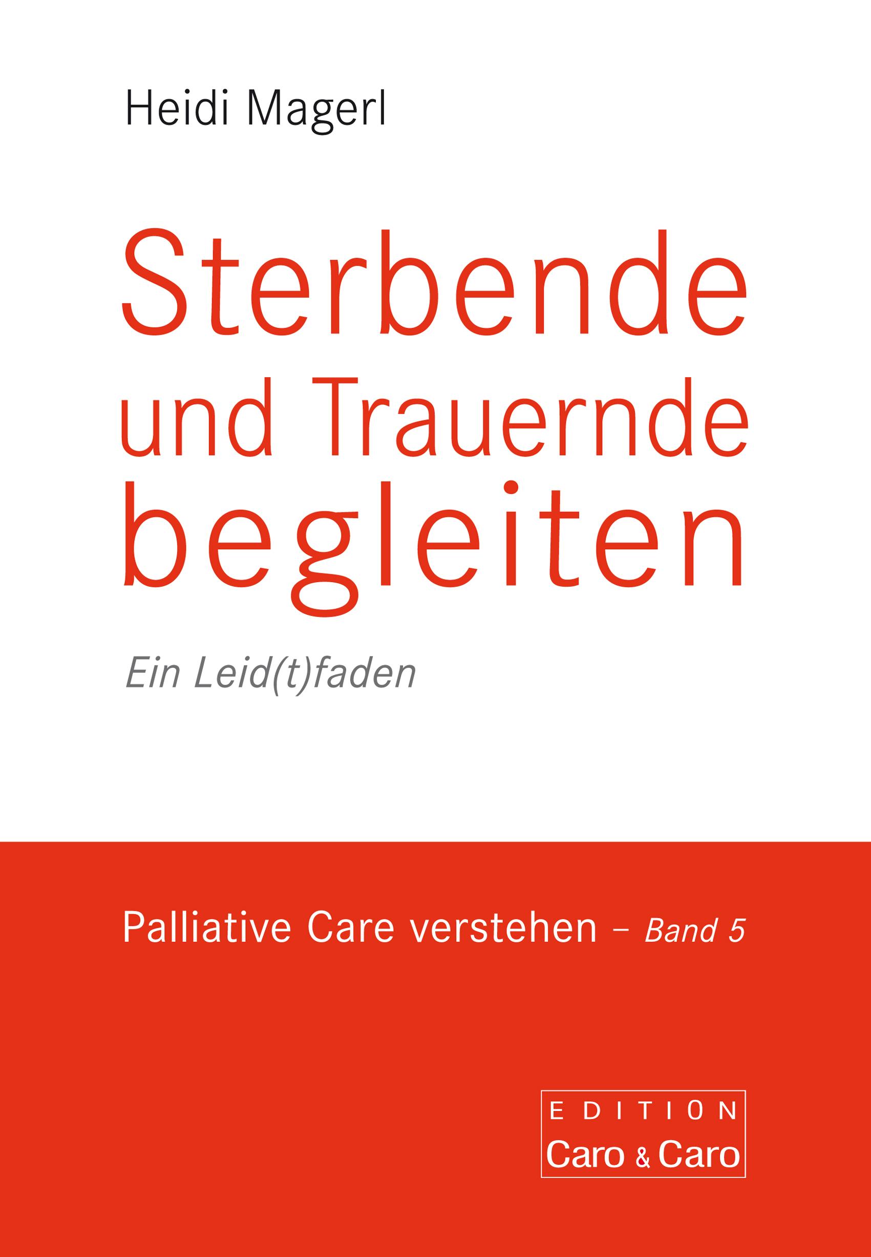 Vorderes Coverbild Sterbende und Trauernde begleiten