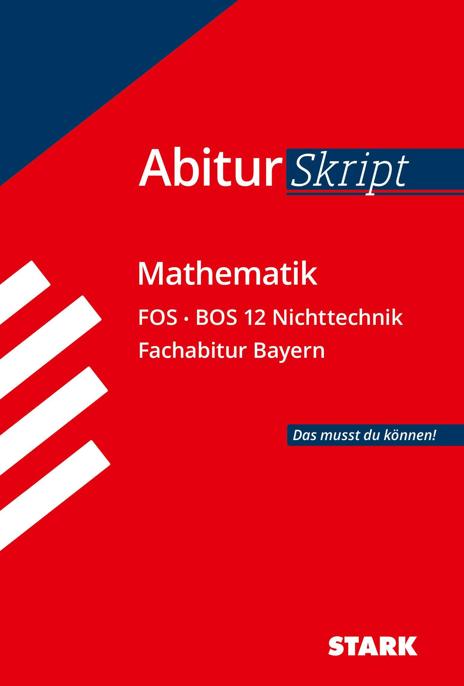 Vorderes Coverbild AbiturSkript - Mathematik FOS BOS 12 Nichttechnik Bayern