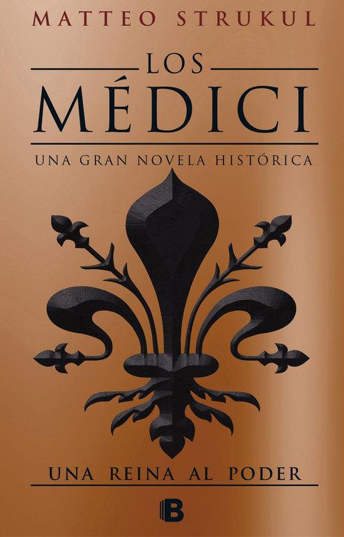 Vorderes Coverbild Los Médici III. Una Reina Al Poder / The Medicis III: A Queen in Power