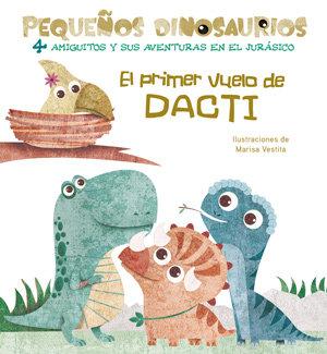 Vorderes Coverbild El Primer Vuelo de Dacti
