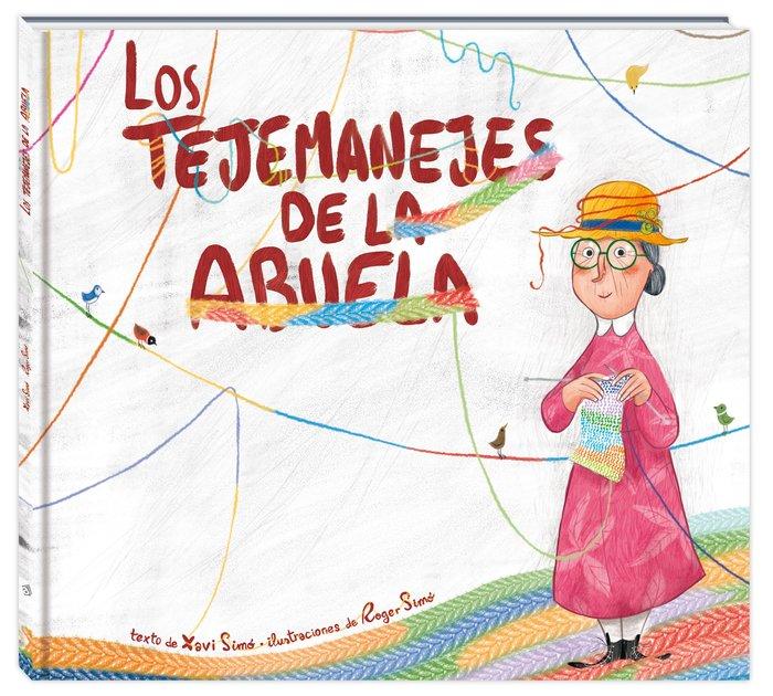 Vorderes Coverbild Los tejemanejes de la abuela