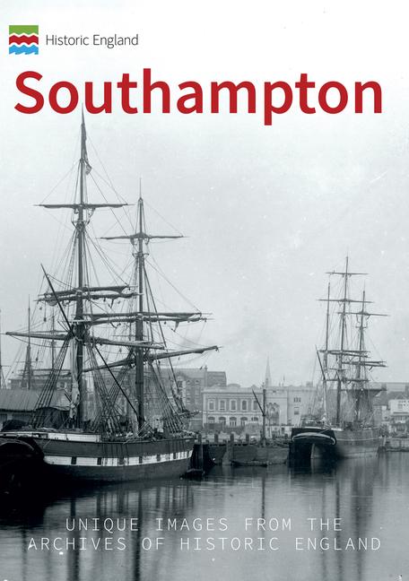 Vorderes Coverbild Historic England: Southampton