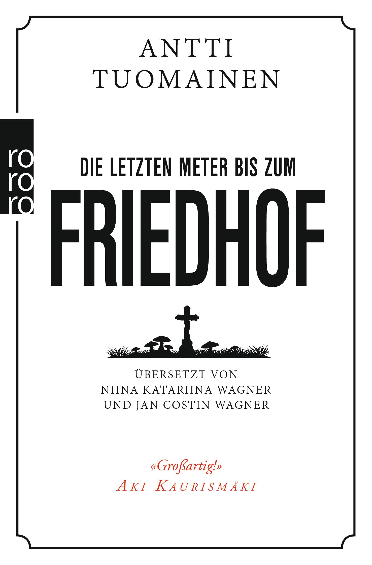 Vorderes Coverbild Die letzten Meter bis zum Friedhof