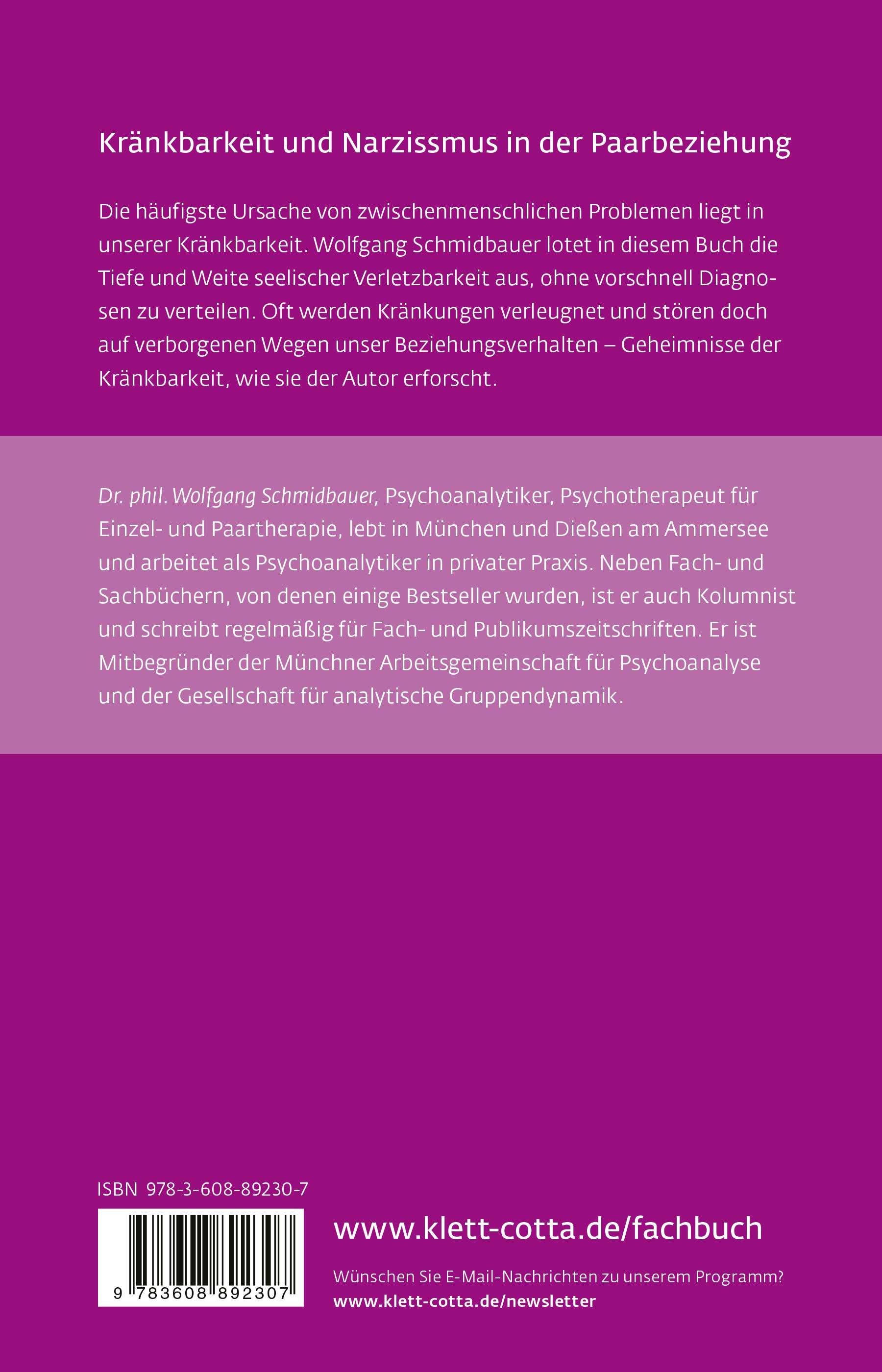 Rückseitencover Die Geheimnisse der Kränkung und das Rätsel des Narzissmus (Leben lernen, Bd. 303)