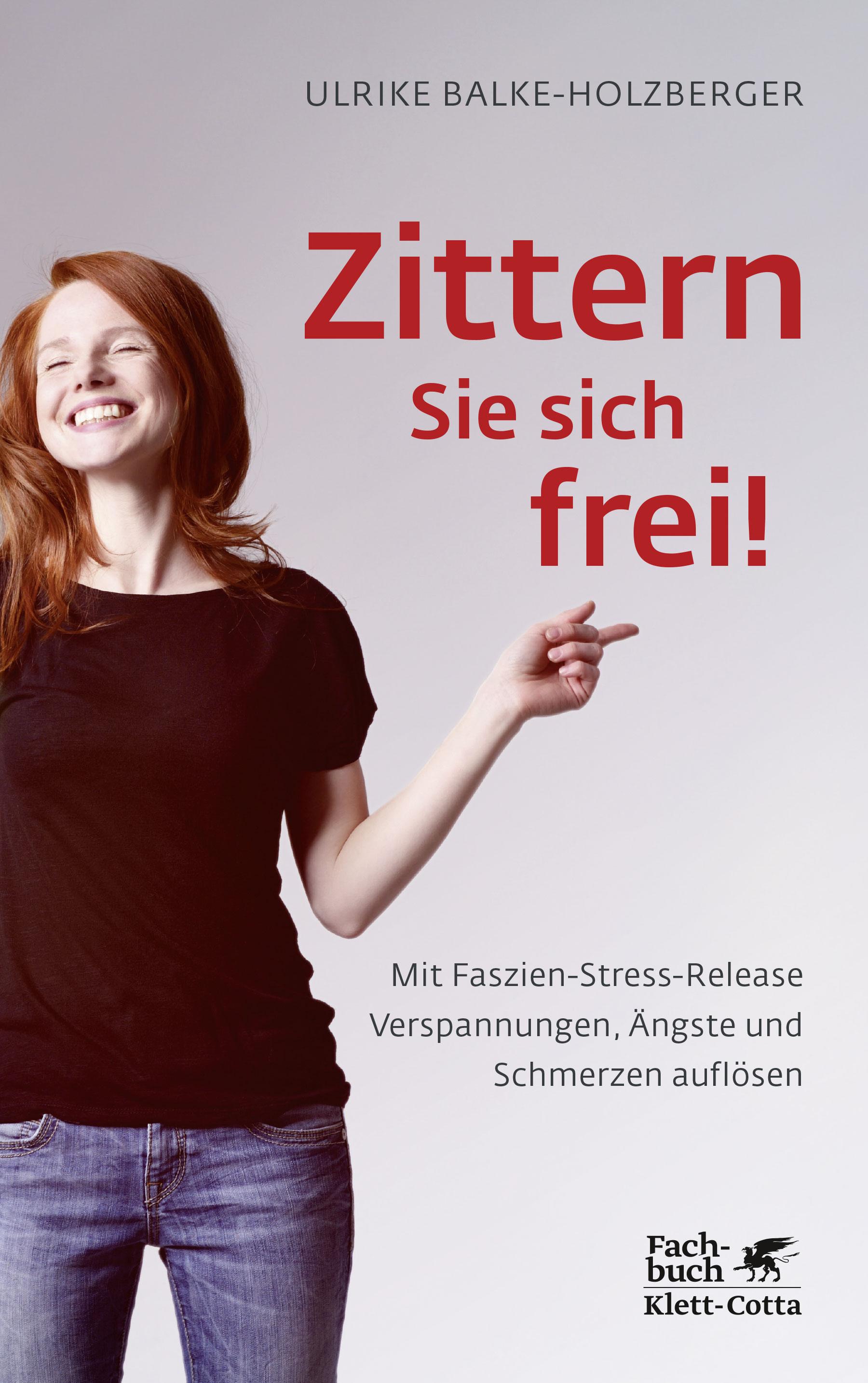Vorderes Coverbild Zittern Sie sich frei!