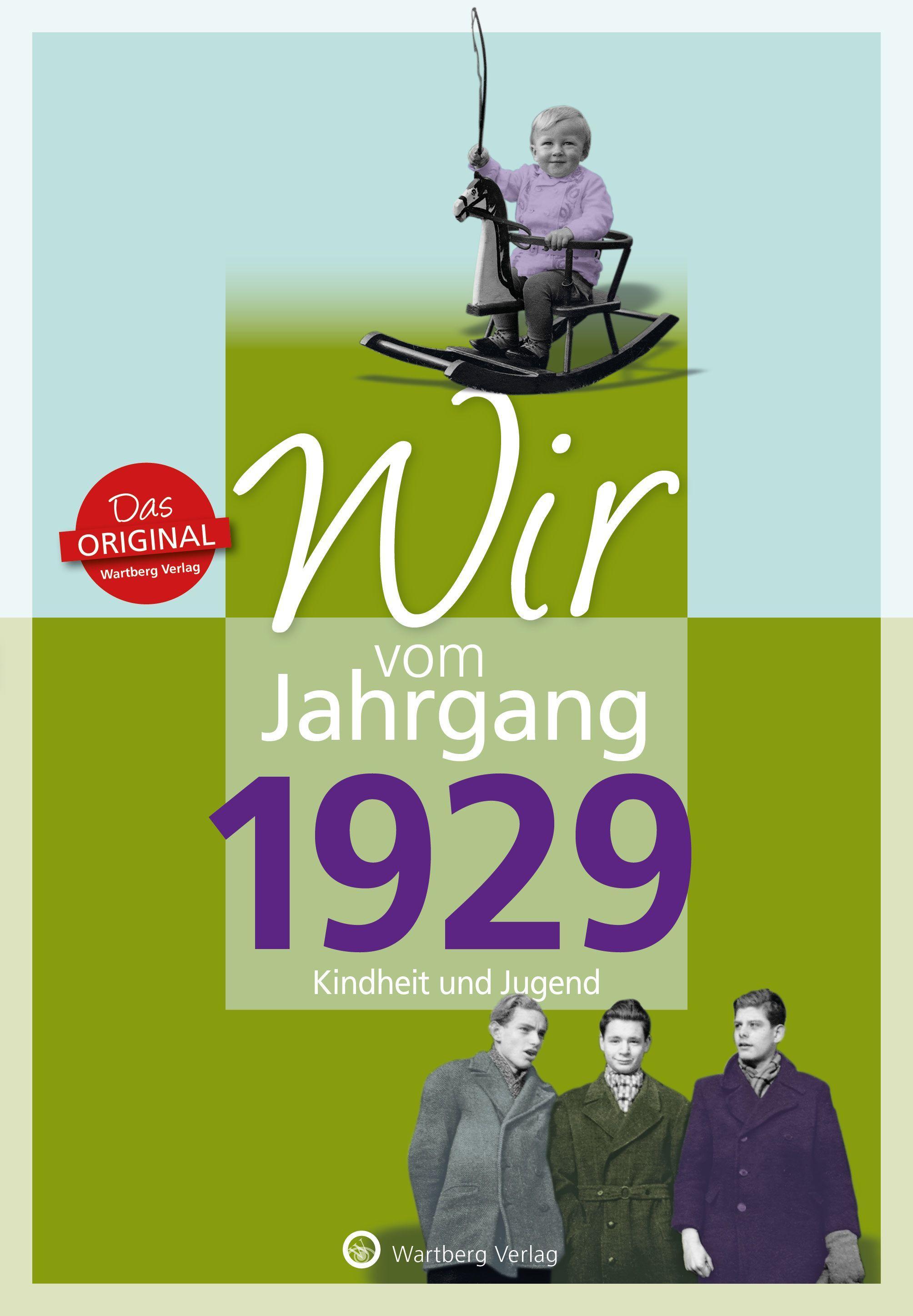 Vorderes Coverbild Wir vom Jahrgang 1929 - Kindheit und Jugend