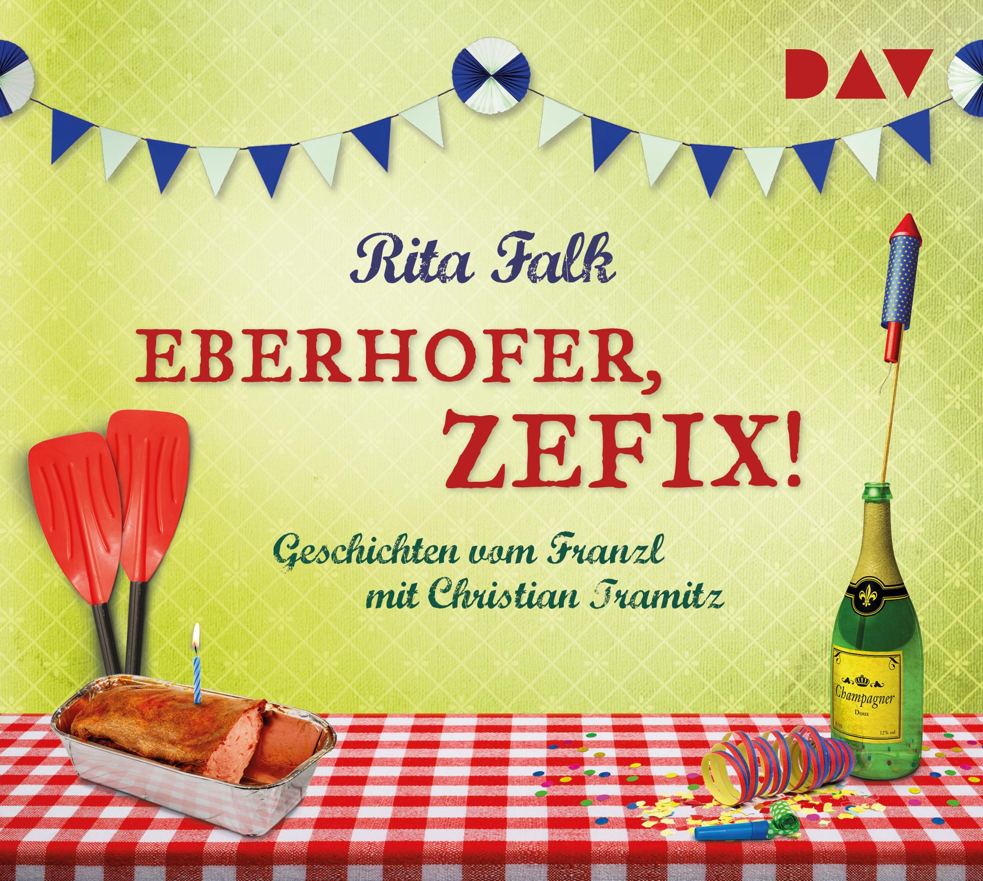 Vorderes Coverbild Eberhofer, zefix! Geschichten vom Franzl