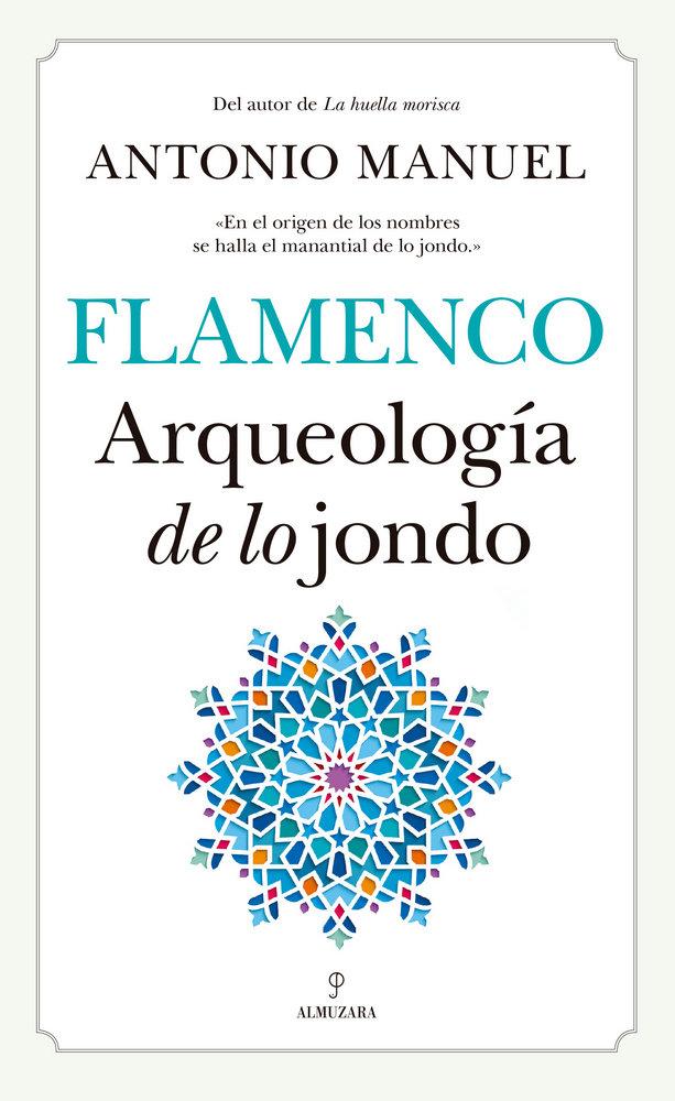 Vorderes Coverbild Flamenco : arqueología de lo jondo