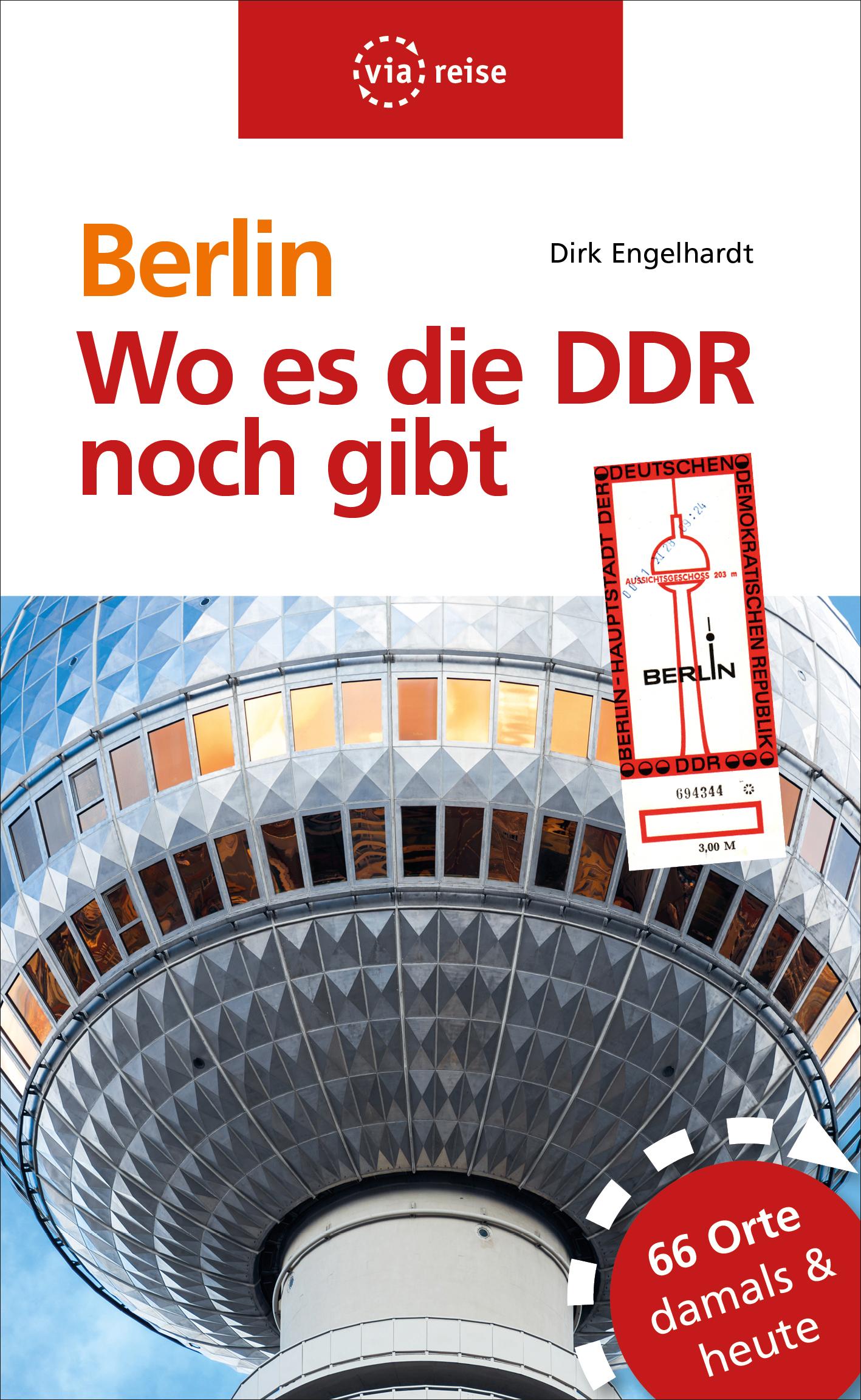 Vorderes Coverbild Berlin - Wo es die DDR noch gibt