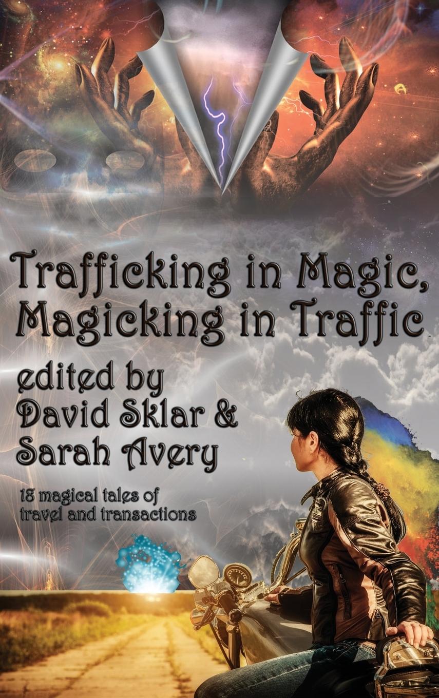 Vorderes Coverbild Trafficking in Magic, Magicking in Traffic