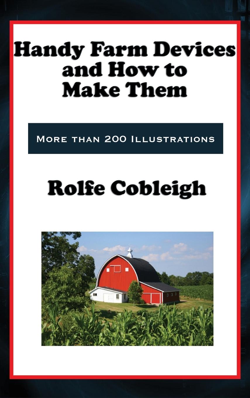Vorderes Coverbild Handy Farm Devices and How to Make Them