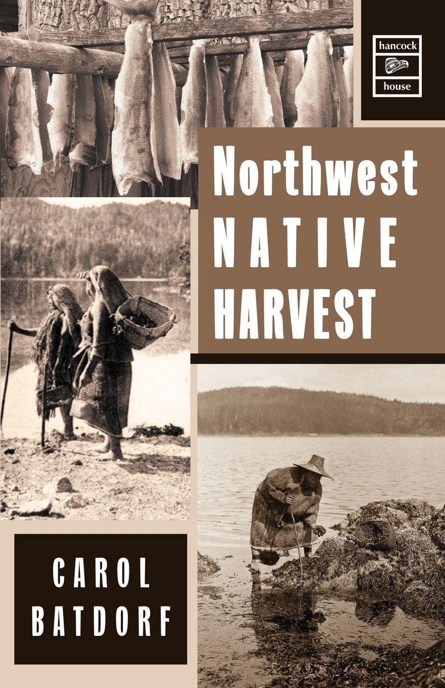 Vorderes Coverbild Northwest Native Harvest