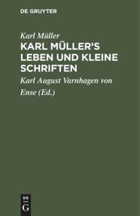 Vorderes Coverbild Karl Müller's Leben und kleine Schriften
