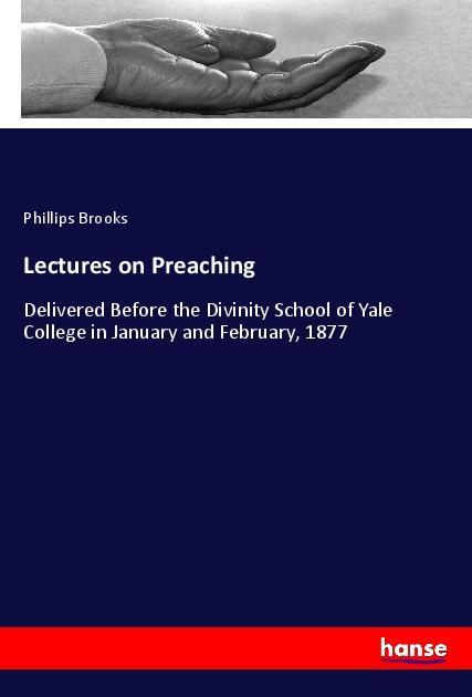Vorderes Coverbild Lectures on Preaching