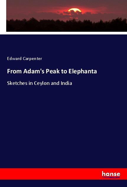 Vorderes Coverbild From Adam's Peak to Elephanta