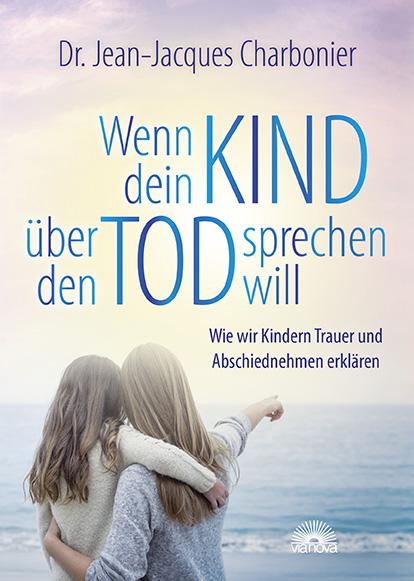 Vorderes Coverbild Wenn dein Kind über den Tod sprechen will
