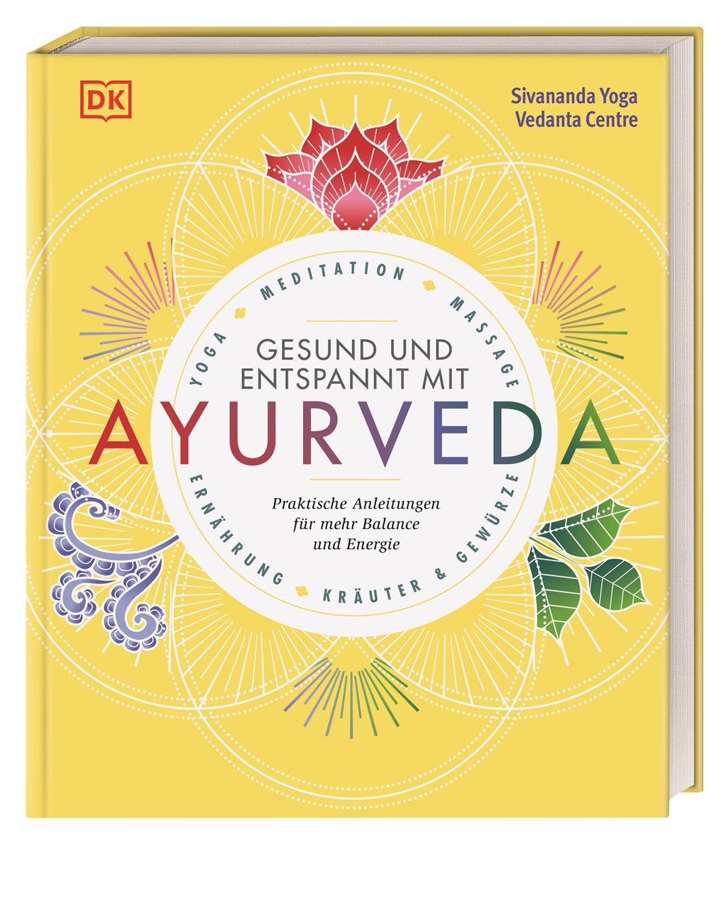 Vorderes Coverbild Gesund und entspannt mit Ayurveda