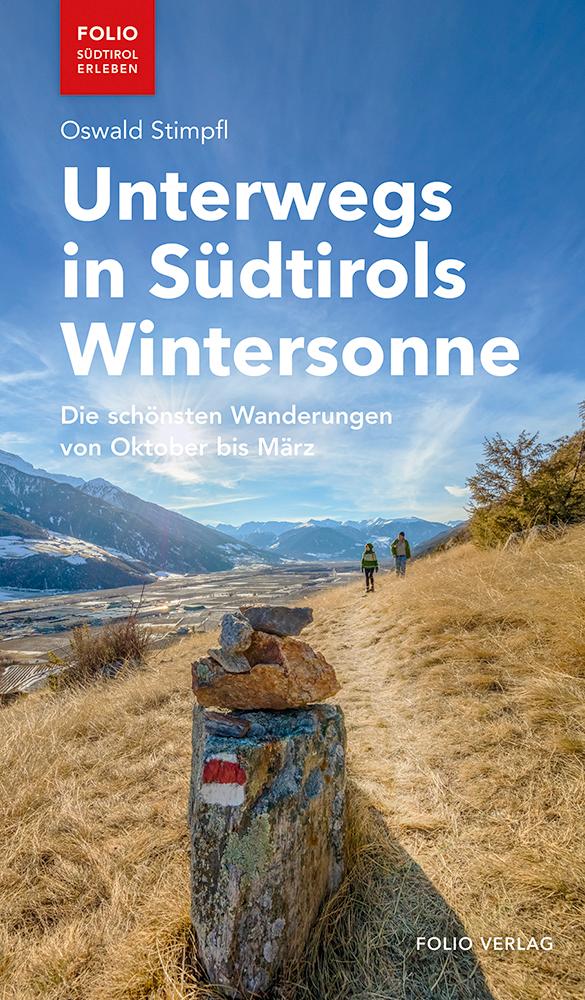Vorderes Coverbild Unterwegs in Südtirols Wintersonne