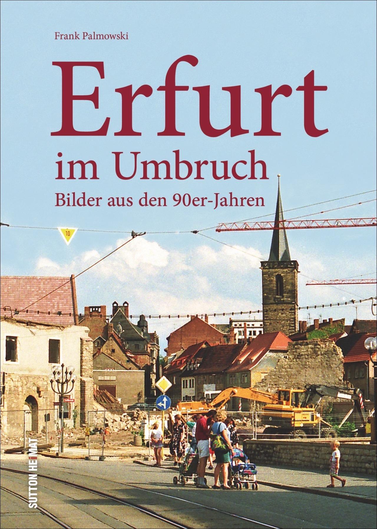 Vorderes Coverbild Erfurt im Umbruch