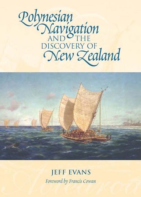 Vorderes Coverbild Polynesian Navigation and the Discovery of New Zealand