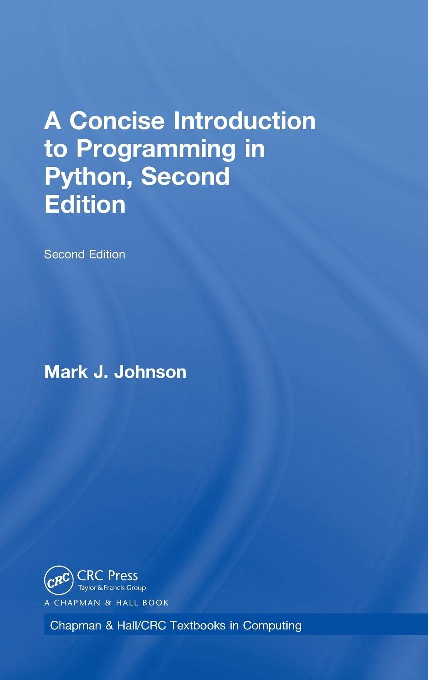 Vorderes Coverbild A Concise Introduction to Programming in Python