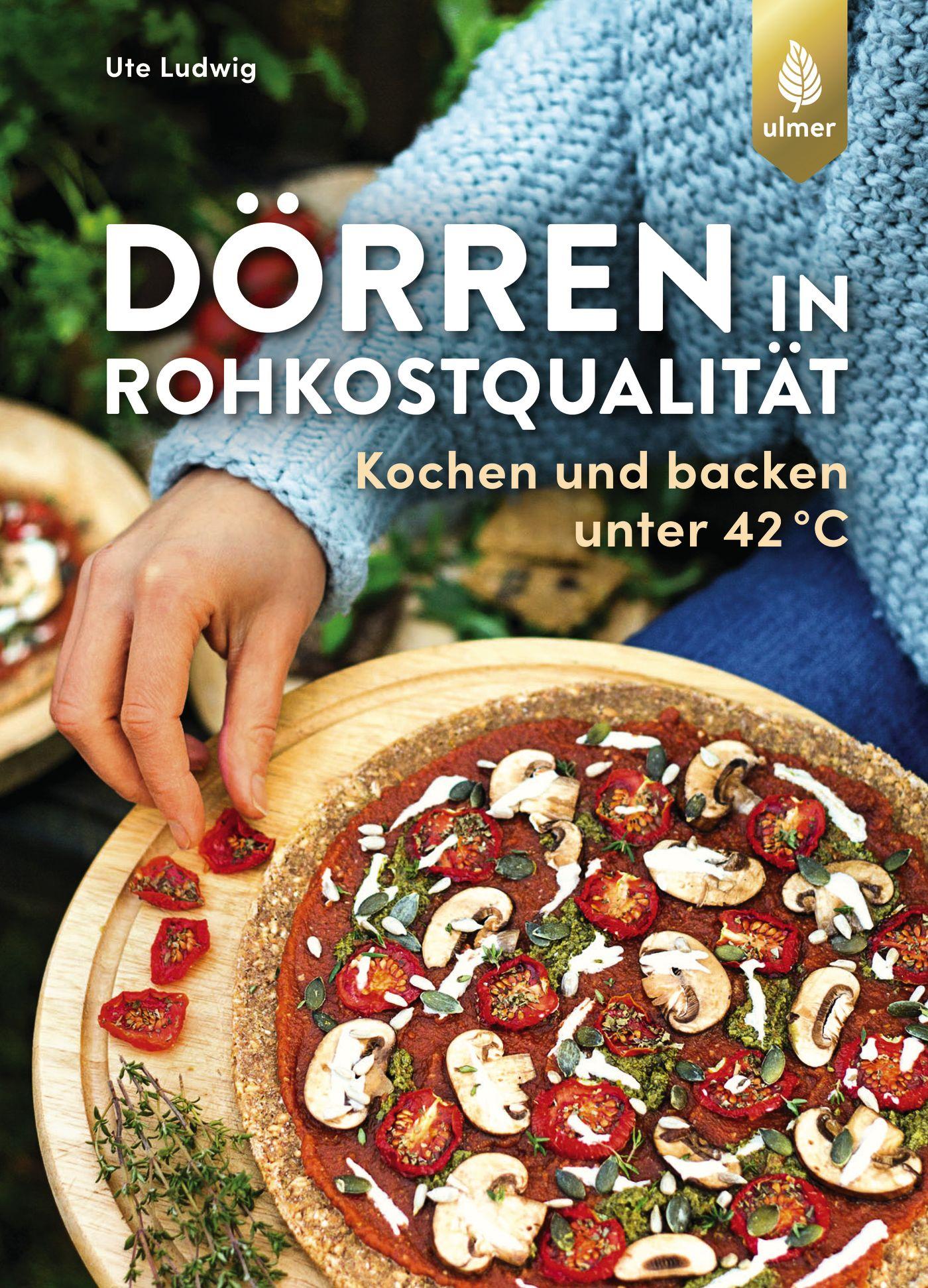 Vorderes Coverbild Dörren in Rohkostqualität