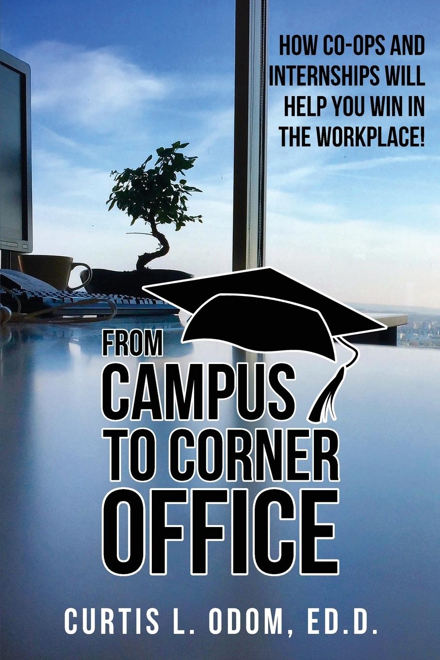 Vorderes Coverbild From Campus to Corner Office