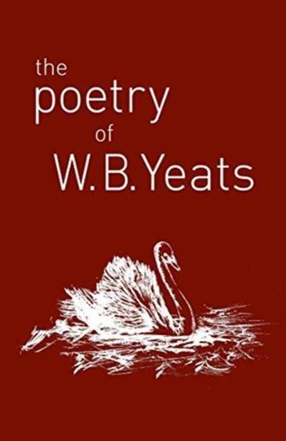 Vorderes Coverbild The Poetry of W. B. Yeats