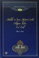 Vorderes Coverbild Mutluluk ve Insan Nefsinin Cevher Olduguna Iliskin On Delil