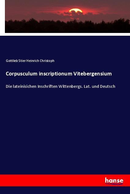 Vorderes Coverbild Corpusculum inscriptionum Vitebergensium