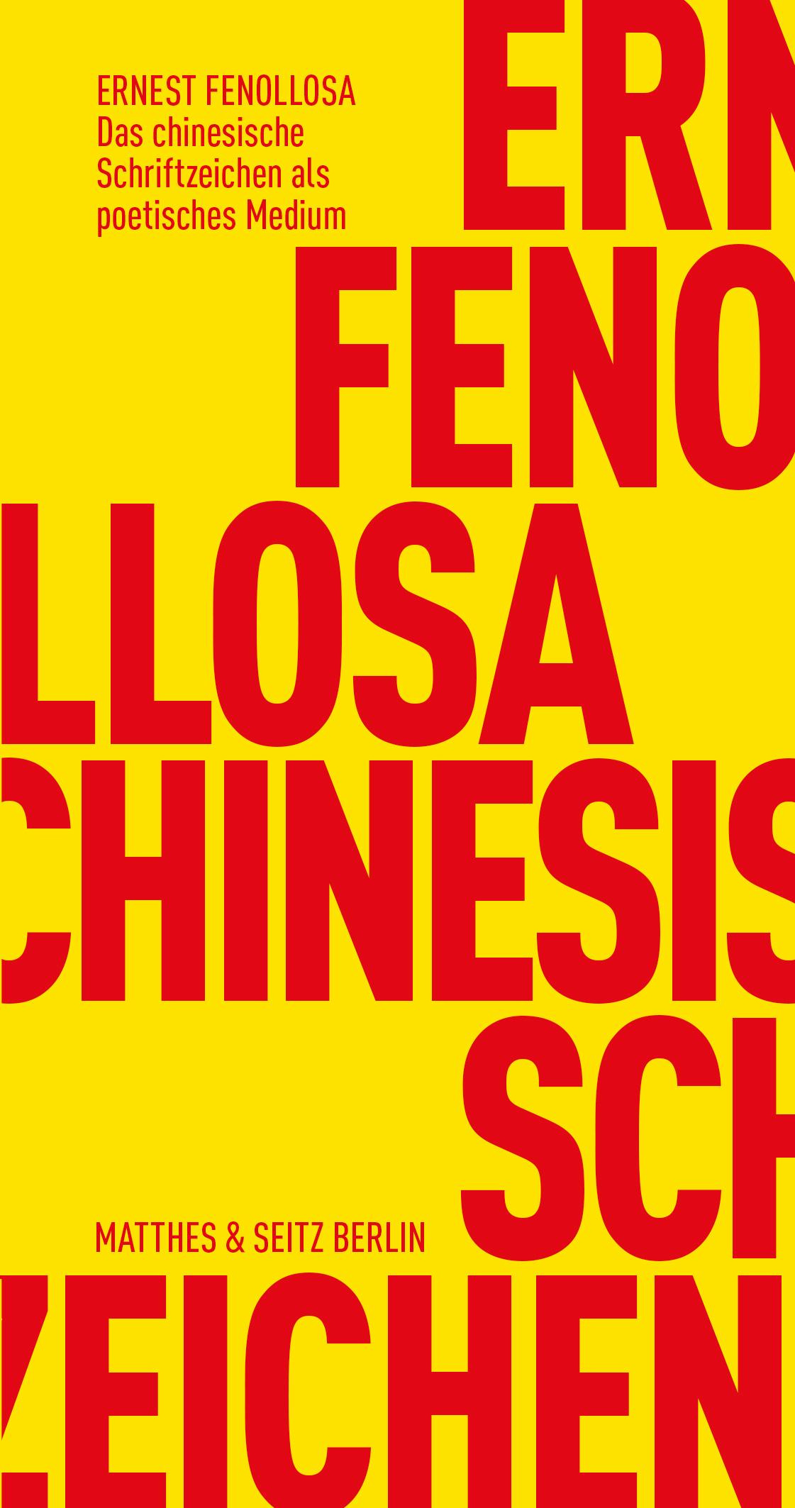 Vorderes Coverbild Das chinesische Schriftzeichen als poetisches Medium
