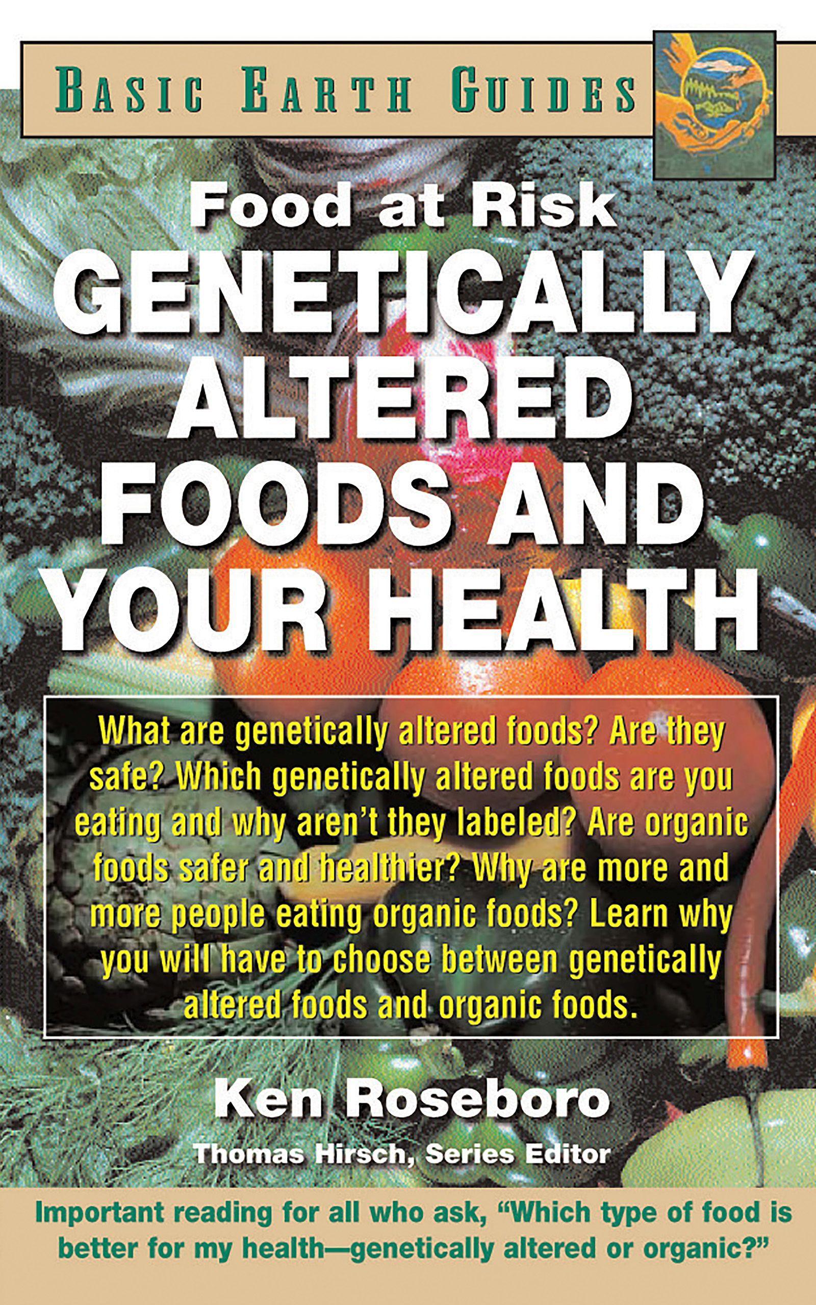 Vorderes Coverbild Genetically Altered Foods and Your Health
