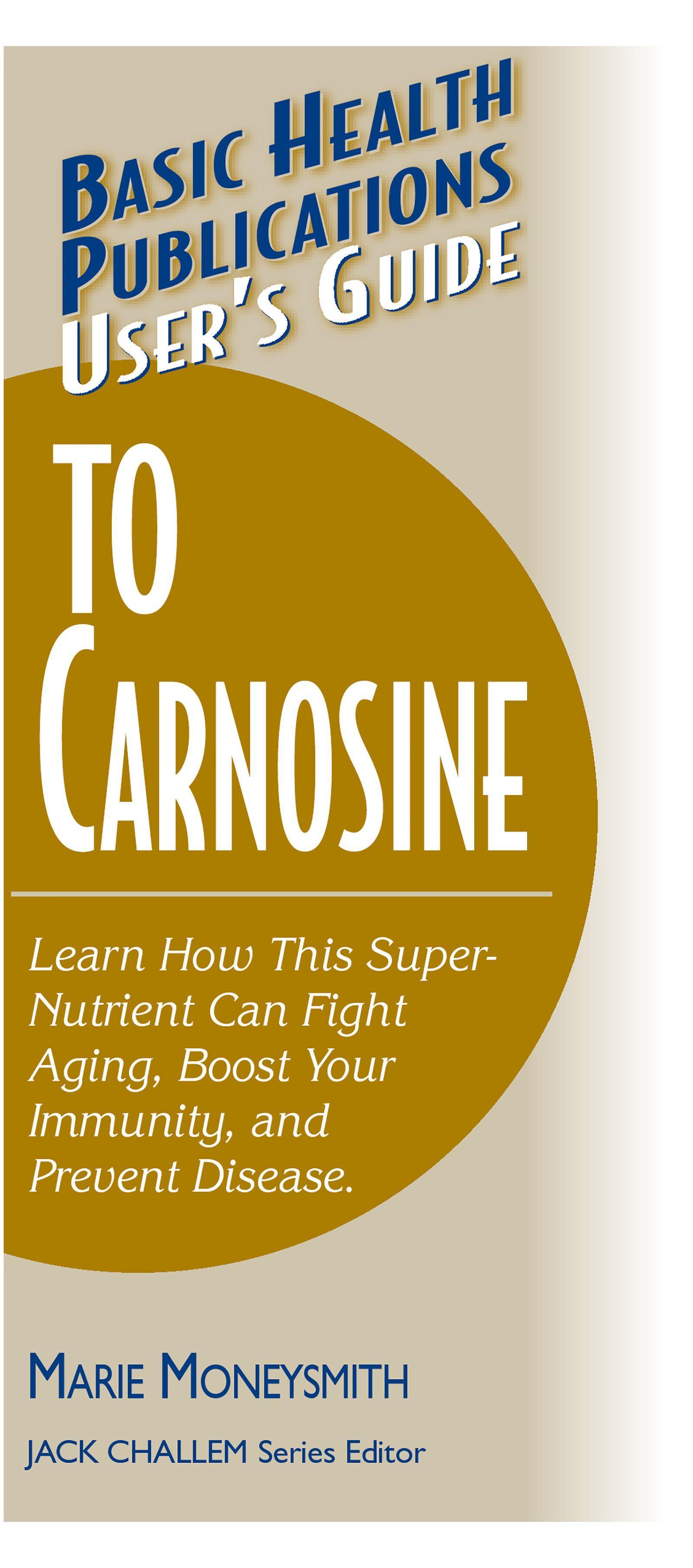 Vorderes Coverbild User's Guide to Carnosine