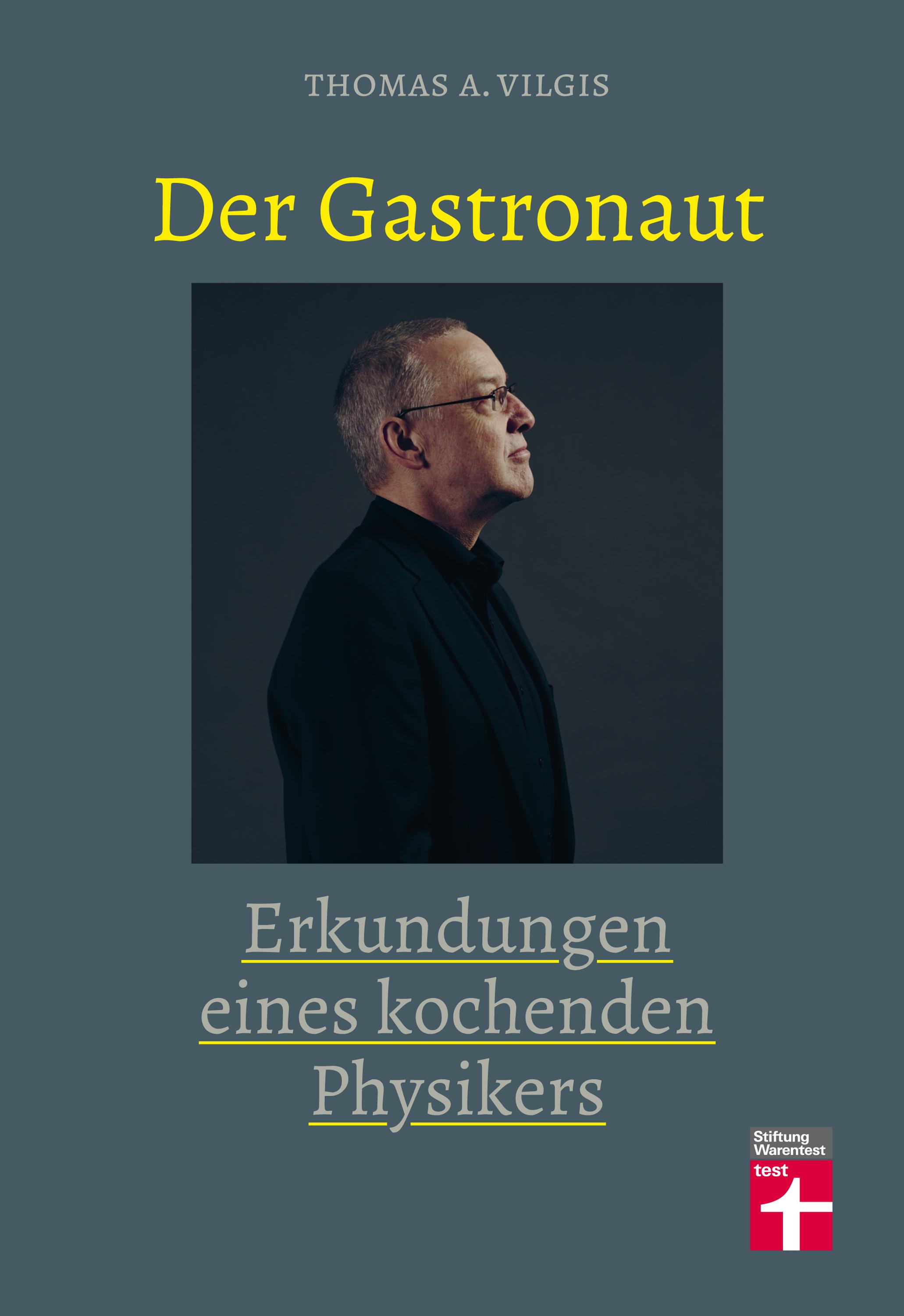 Vorderes Coverbild Der Gastronaut