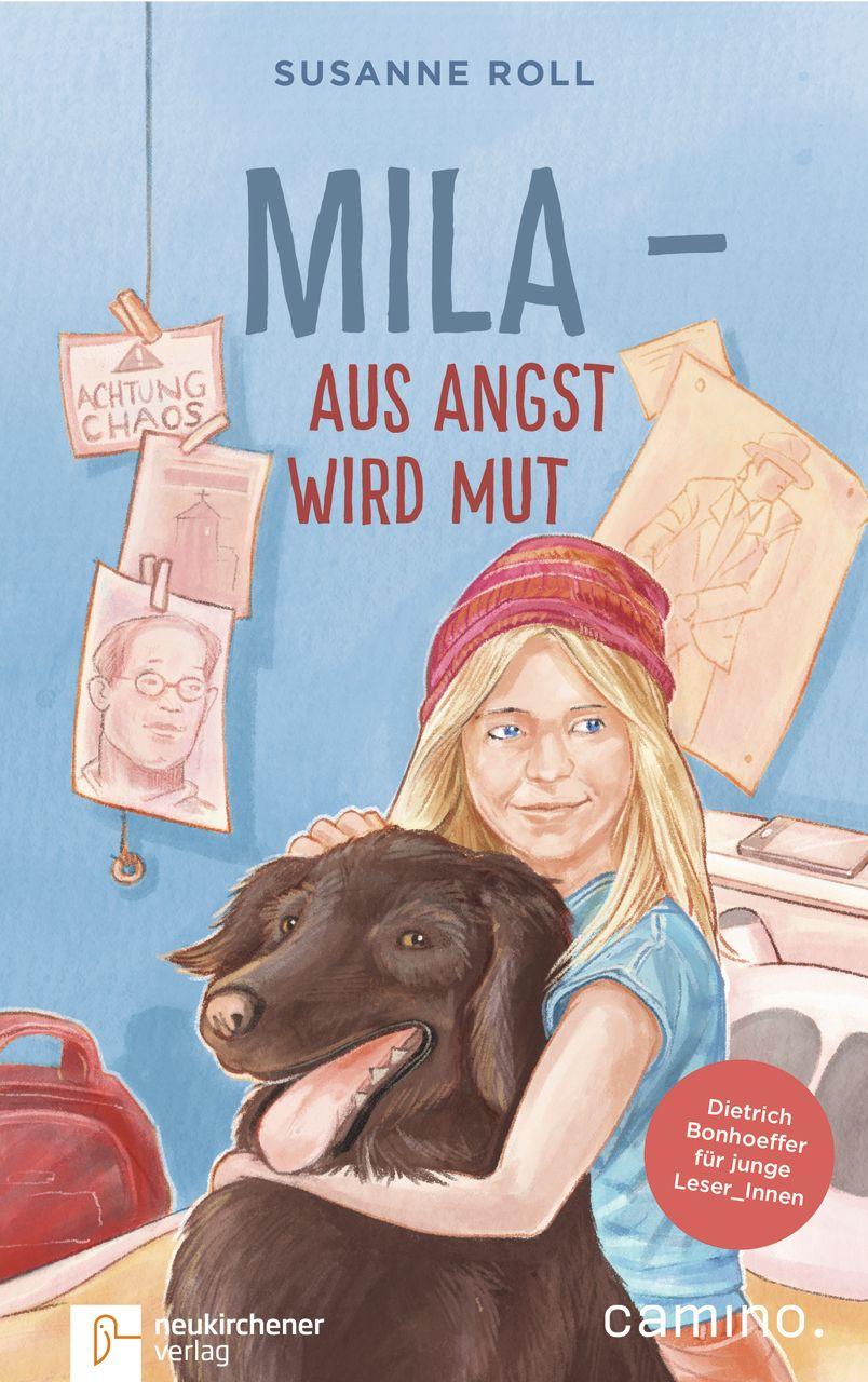 Vorderes Coverbild Mila - Aus Angst wird Mut