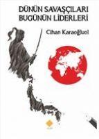 Vorderes Coverbild Dünün Savascilari Bugünün Liderleri
