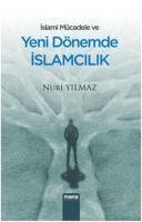 Vorderes Coverbild Islami Mücadele Ve Yeni Dönemde Islamcilik